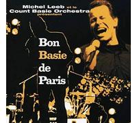 Michel Leeb & The Count Basie Orchestra - Bon Basie De Paris