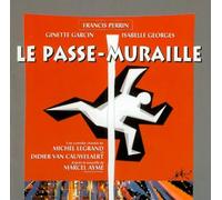 Michel Legrand - Le Passe-Muraille
