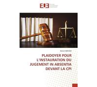 Michel Minyem Plaidoyer Pour l'Instauration Du Jugement in Absentia (Tascabile)