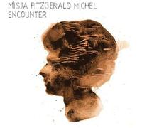 Michel, Misja Fitzgerald - Encounter