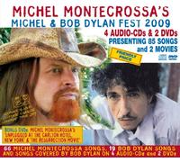 Michel Montecrossa - Michel Montecrossa's Michel & Bob Dylan Fest 2009