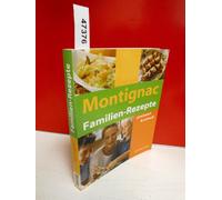 Michel Montignac Familien-Rezepte. preiswert & schnell (Tascabile)