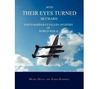 Michel Nellis Karen Ramsdell With Their Eyes Turned Skyward (Tascabile)