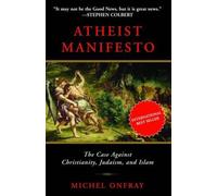Michel Onfray Atheist Manifesto (Tascabile)