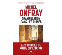 Michel Onfray Déambulation dans les ruines: Essai (Tascabile)