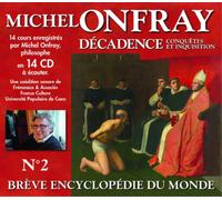 Michel Onfray Décadence: Conquêtes Et Inquisition - Volume 2 (CD) Box Set