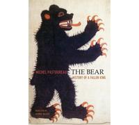 Michel Pastoureau The Bear (Copertina rigida)