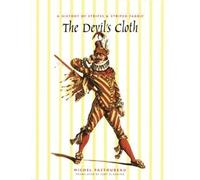 Michel Pastoureau The Devil's Cloth (Copertina rigida)