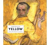 Michel Pastoureau Yellow (Copertina rigida)