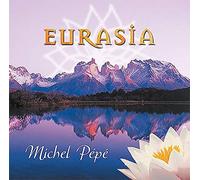 Michel Pépé Eurasia (CD)