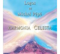Michel Pépé - Harmonia Celesta