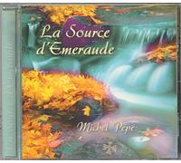 Michel Pépé - La Source d'Émeraude