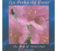 Michel Pépé Les Perles du Coeur (CD)