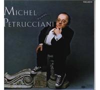 Michel Petrucciani - Michel Plays Petrucciani