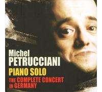 Michel Petrucciani Piano Solo - Complete Concert in Germany (CD) Album
