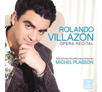 Michel Plasson - Rolando Villazon: Opera Recital