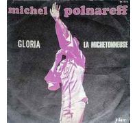 Michel Polnareff - Gloria / La Michetonneuse [Vinile 7 pollici - 45 Giri]
