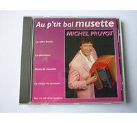 Michel Pruvot - Au P'Tit Bal Musette