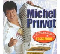 Michel Pruvot - Les Incontournables De L'accor