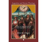 Michel René Barnes Augustine and Nicene Theology (Tascabile)