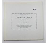 Michel-Richard: De Lalande (1651 - 1726) / Te Deum for Soloists, Choir and Orchestra