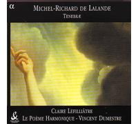 Michel Richard De Lalande Michel-Richard De Lalande: Tenebrae (CD) Album
