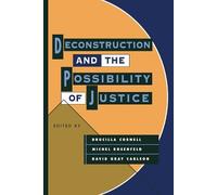 Michel Rosenfeld ucilla Co Deconstruction and the Possibility of Ju (Tascabile)