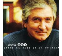 Michel Roy - Entre Le Jazz Et La Chanson