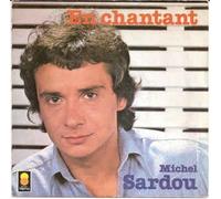 Michel Sardou - En chantant (1978) / Vinyl single [Vinyl-Single 7'']
