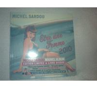 Michel Sardou - Etre Une Femme (2010)