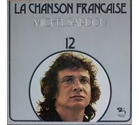 Michel Sardou - La Chanson Francaise 12 - Barclay - MED 51.912