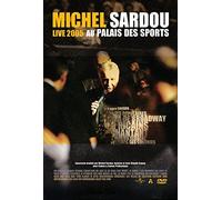 Michel Sardou - Live 2005 Au Palais Des Sport