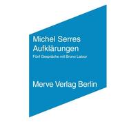 Michel Serres B Aufklärungen: Gespräche mit Bruno Latour (Internatio (Tascabile)