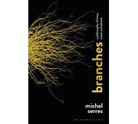 Michel Serres Branches (Tascabile)