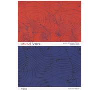 Michel Serres - Polizzi G. (cur.); Porro M. (cur.)