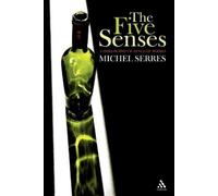 Michel Serres The Five Senses (Tascabile) Athlone Contemporary European Thinkers