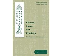 Michel Strickmann Chinese Poetry and Prophecy (Copertina rigida)