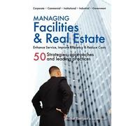 Michel Theriault Managing Facilities & Real Estate (Copertina rigida)