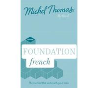 Michel Thomas Foundation French New Edition (Learn French with the Michel T (CD)