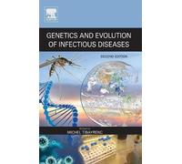 Michel Tibayren Genetics and Evolution of Infectious Disease (Copertina rigida)