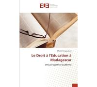 Michel Tolojanahary Le Droit à l'Education à Madagascar (Tascabile)