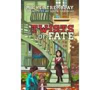 Michel Tremblay Twists of Fate (Tascabile)