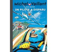 Michel Vaillant - Tome 36 - Un pilote a disparu