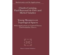 Michel Valadier Charles Castaing Paul R Young Measures on Top (Copertina rigida)