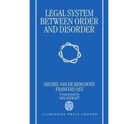 Michel Van De Kerchove Franç Legal System Between Order and D (Copertina rigida)