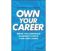 Michela Allocca Own Your Career (Copertina rigida)