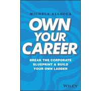 Michela Allocca Own Your Career (Copertina rigida)