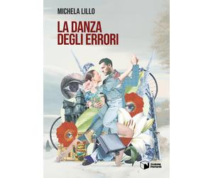 Michela Lillo La danza degli errori (Tascabile)
