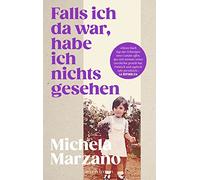 Michela Marzano Lina Ro Falls ich da war, habe ich nichts ge (Copertina rigida)