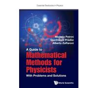Michela Petrini Gianf Guide To Mathematical Methods For Physicists, (Tascabile)